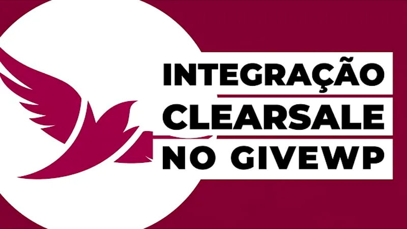 Plugin ClearSale Antifraude para o GiveWP