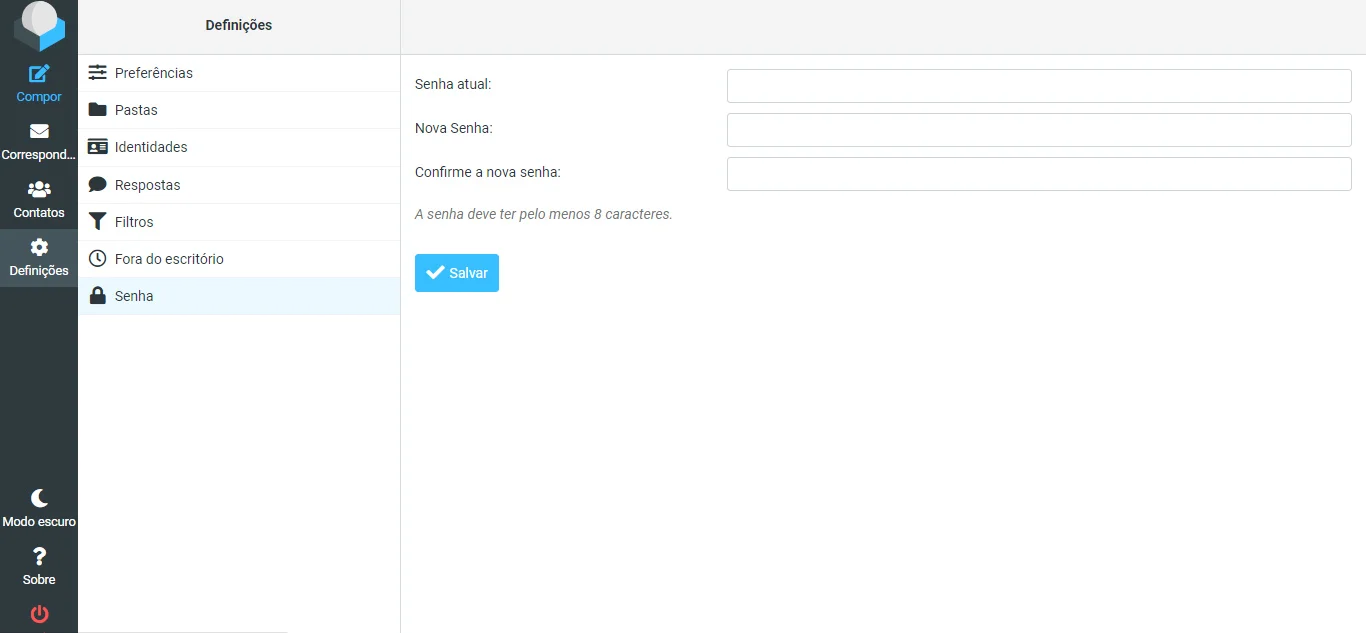 Como alterar a senha do e-mail pelo Webmail? Como alterar a senha do e-mail pelo Webmail?