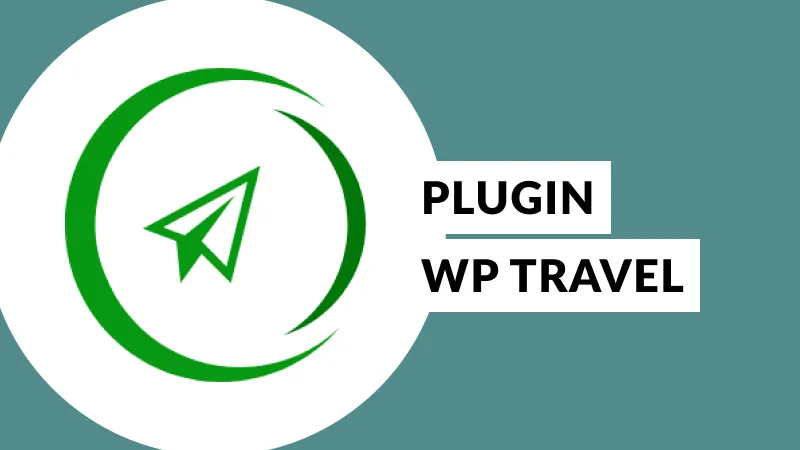 Plugin WordPress WP Travel Plugin WordPress WP Travel