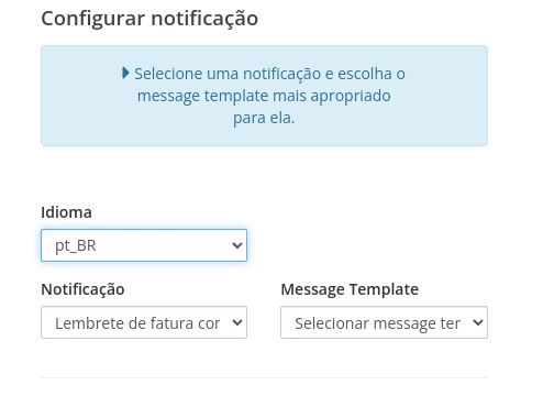Notificação com Multi-Idiomas no WHMCS Notificação com Multi-Idiomas no WHMCS