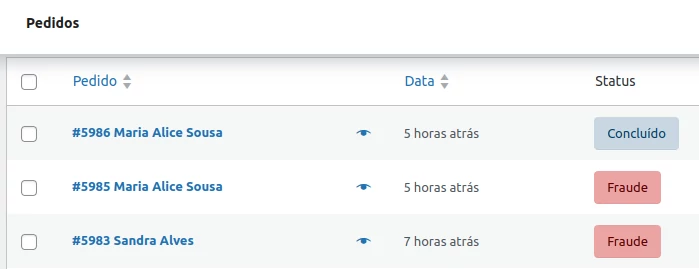 Pedido Marcado como Fraude Pedido Marcado como Fraude<br />